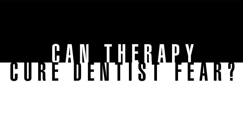 Can Therapy Cure Dental Anxiety Blog Header Image Sterling Dental Group